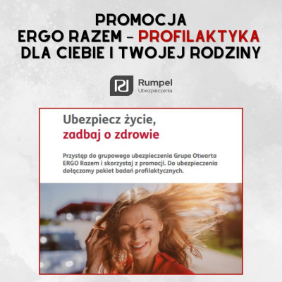 Ubezpiecz Życie i Zadbaj o Zdrowie – Promocja w Grupie Otwartej ERGO Razem!